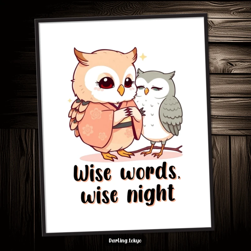 Funny Free Printable Wall Art: A little owl in a kimono shares a secret conversation with another owl.